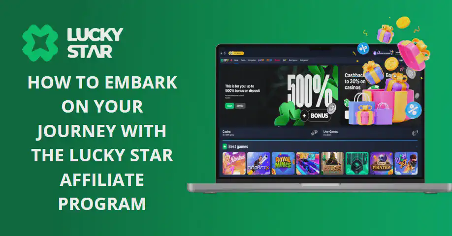 Lucky Star Affiliate program benefits and features